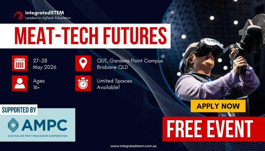 Meat-Tech Futures - Brisbane - integratedSTEM